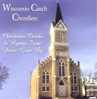 Wisconsin Czech Choraliers - Wisconsin Czech Choraliers Christmas Carols